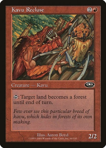 Kavu Recluse, Planeshift 64