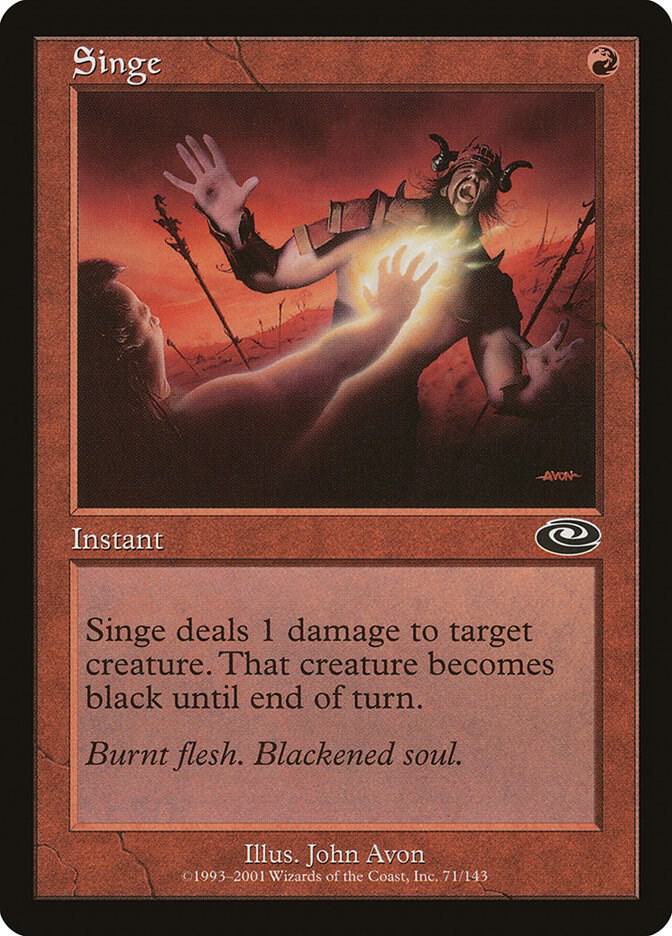 Singe, Planeshift 71