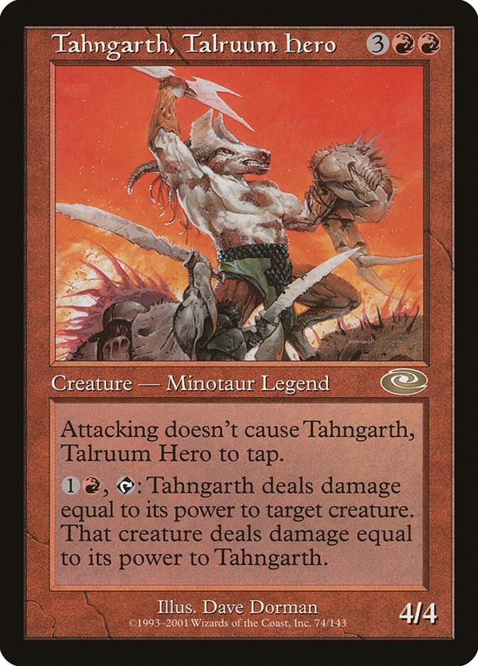Tahngarth, Talruum Hero, Planeshift 74