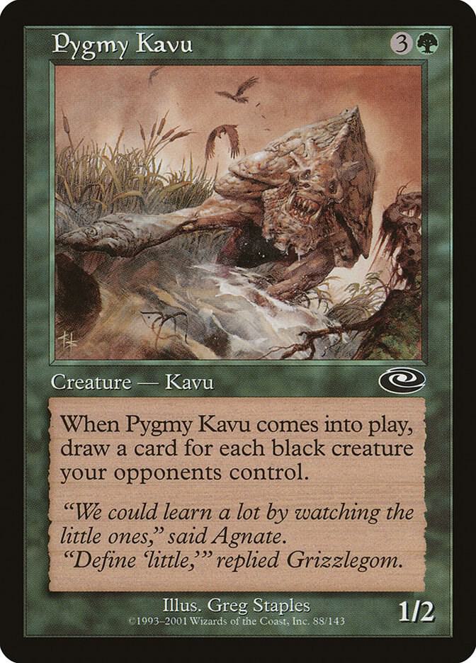 Pygmy Kavu, Planeshift 88