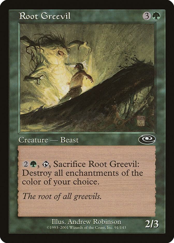 Root Greevil, Planeshift 91
