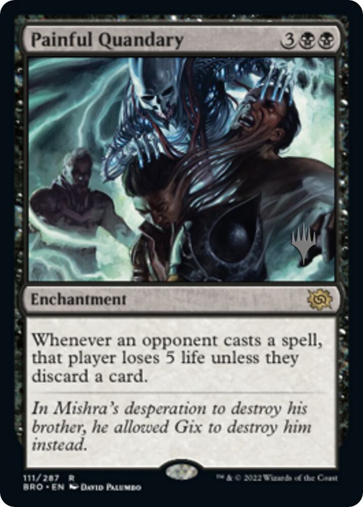 Painful Quandary, Promo Pack: The Brothers' War 111