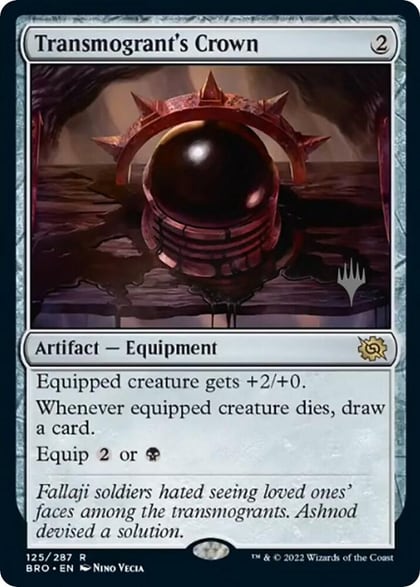 Transmogrant's Crown, Promo Pack: The Brothers' War 125