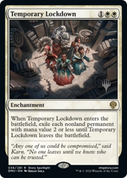 Temporary Lockdown, Promo Pack: Dominaria United 36