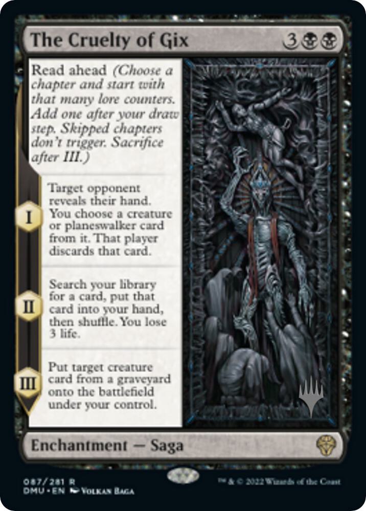The Cruelty of Gix, Promo Pack: Dominaria United 87