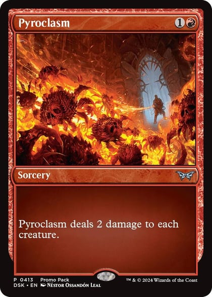 Pyroclasm, Promo Pack: Duskmourn: House of Horror 413