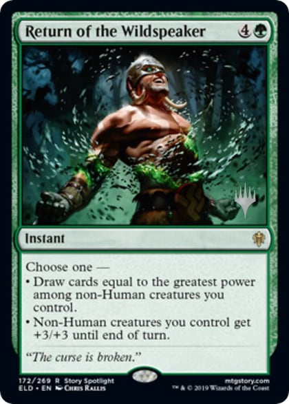 Return of the Wildspeaker, Promo Pack: Throne of Eldraine 172