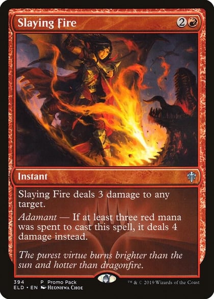 Slaying Fire, Promo Pack: Throne of Eldraine 394