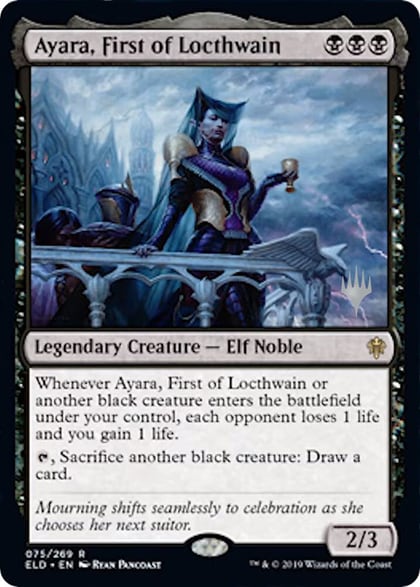 Ayara, First of Locthwain, Promo Pack: Throne of Eldraine 75