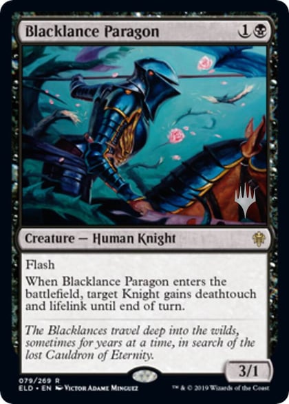 Blacklance Paragon, Promo Pack: Throne of Eldraine 79
