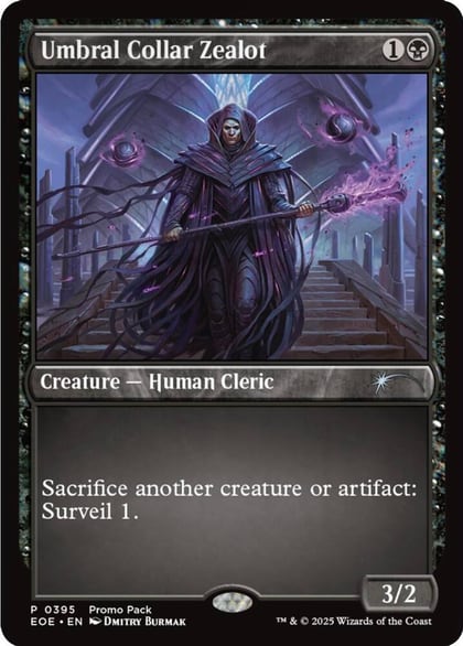 Umbral Collar Zealot, Promo Pack: Edge of Eternities 395