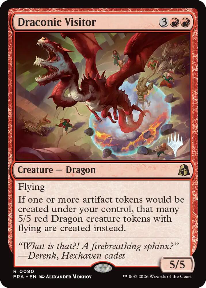 Draconic Visitor, Promo Pack: Reality Fracture 80
