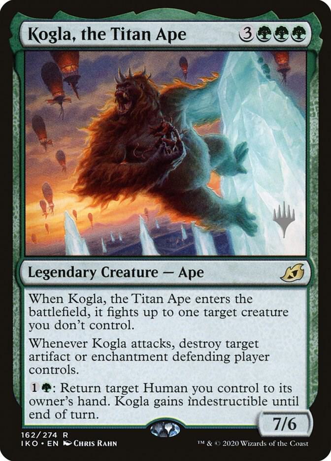 Kogla, the Titan Ape, Promo Pack: Ikoria 162