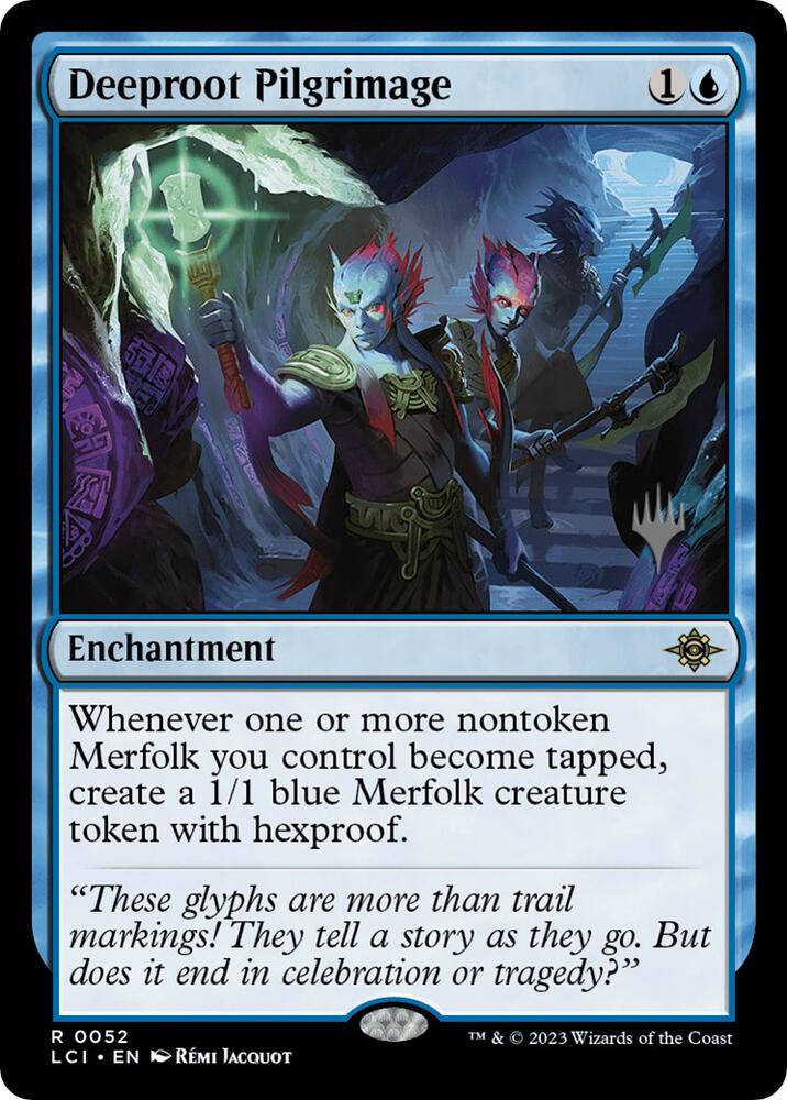 Deeproot Pilgrimage, Promo Pack: The Lost Caverns of Ixalan 52
