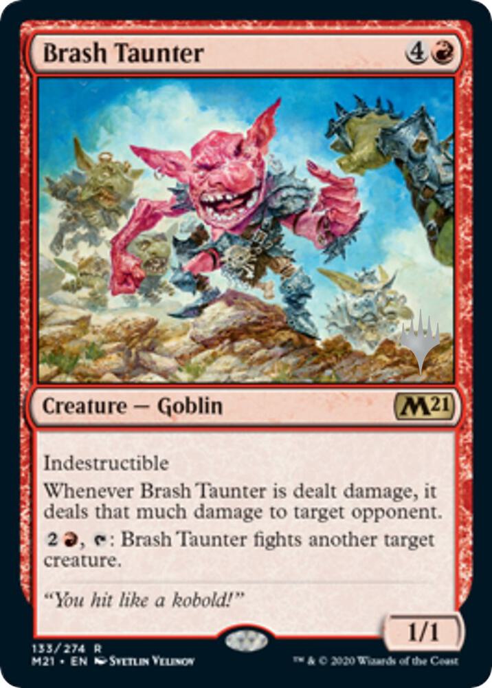 Brash Taunter, Promo Pack: Core Set 2021 133
