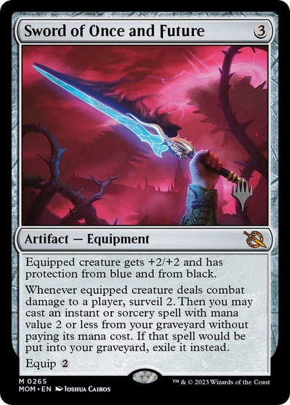 Sword of Once and Future, Promo Pack: March of the Machine 265