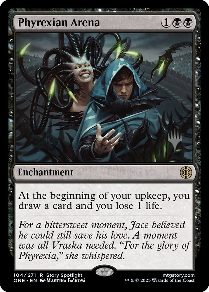 Phyrexian Arena, Promo Pack: Phyrexia: All Will Be One 104