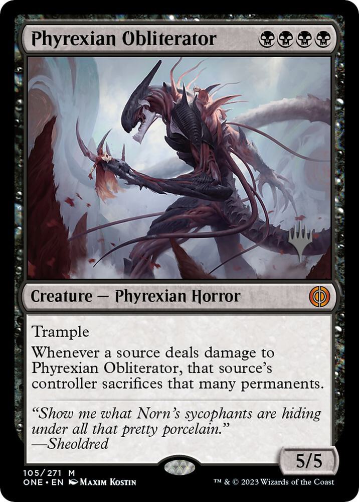 Phyrexian Obliterator, Promo Pack: Phyrexia: All Will Be One 105