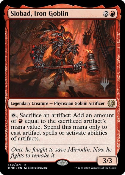 Slobad, Iron Goblin, Promo Pack: Phyrexia: All Will Be One 149
