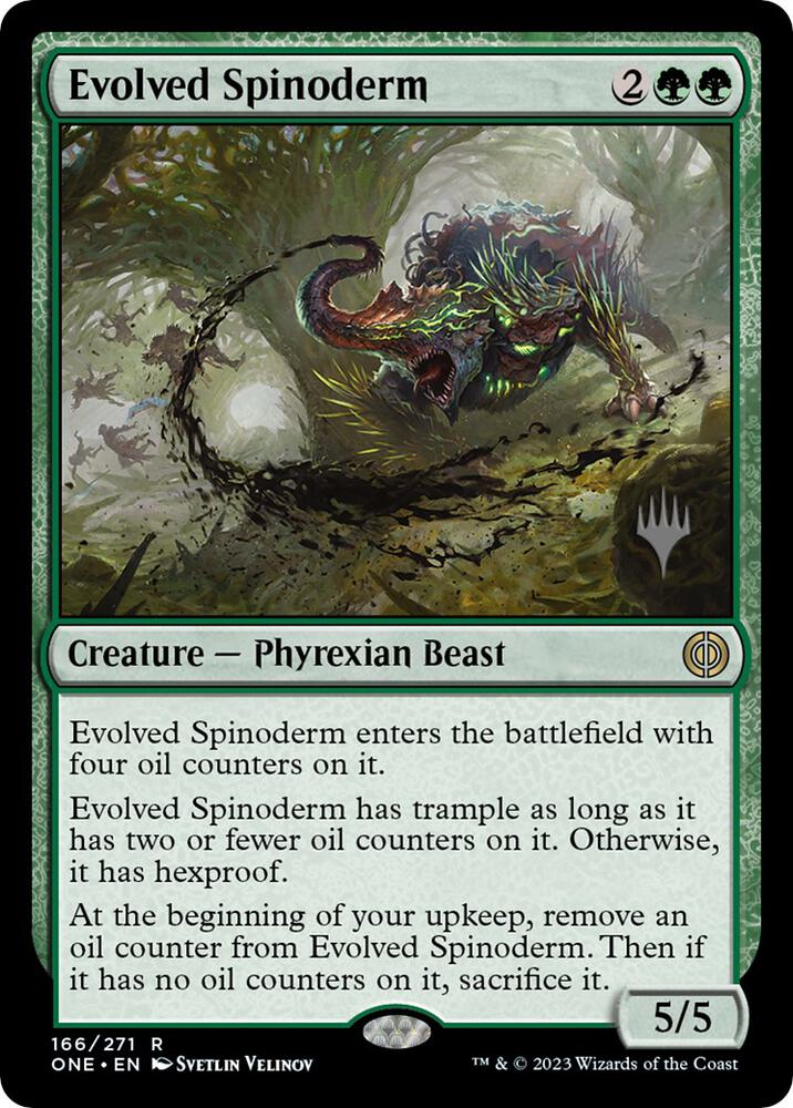 Evolved Spinoderm, Promo Pack: Phyrexia: All Will Be One 166