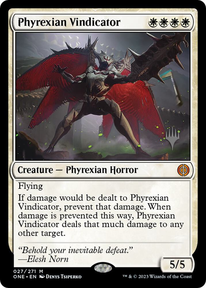 Phyrexian Vindicator, Promo Pack: Phyrexia: All Will Be One 27