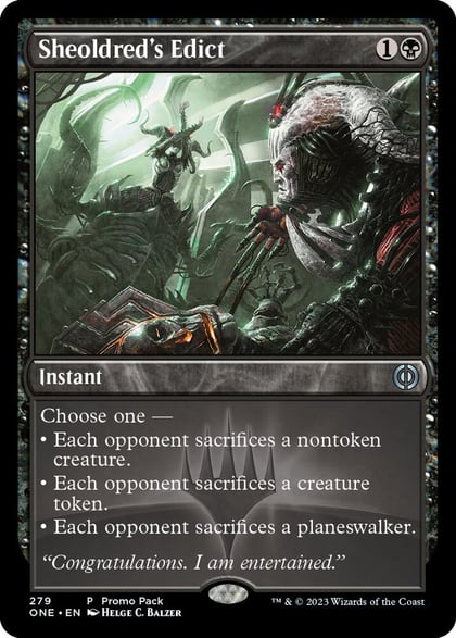 Sheoldred's Edict, Promo Pack: Phyrexia: All Will Be One 279