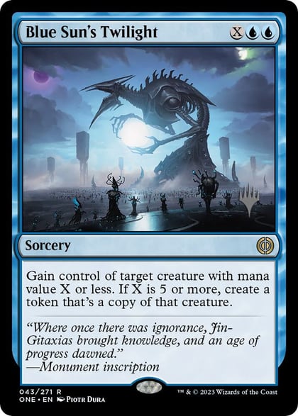 Blue Sun's Twilight, Promo Pack: Phyrexia: All Will Be One 43