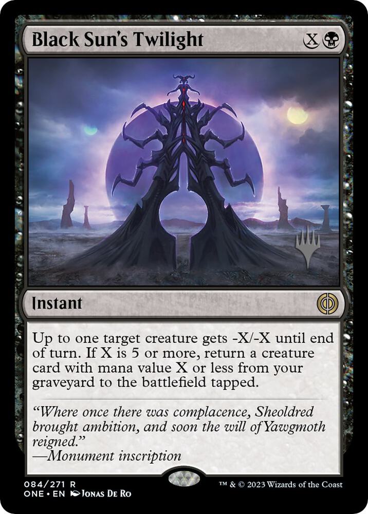 Black Sun's Twilight, Promo Pack: Phyrexia: All Will Be One 84