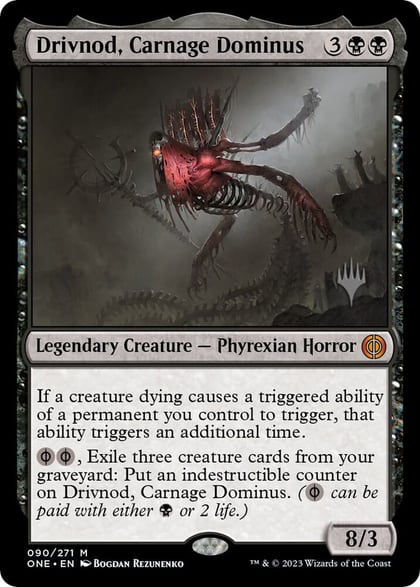 Drivnod, Carnage Dominus, Promo Pack: Phyrexia: All Will Be One 90