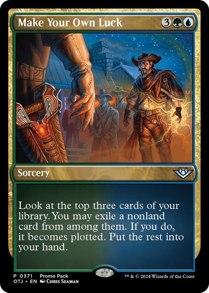 Make Your Own Luck, Promo Pack: Outlaws of Thunder Junction 371