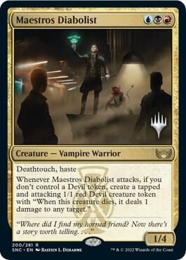 Maestros Diabolist, Promo Pack: Streets of New Capenna 200