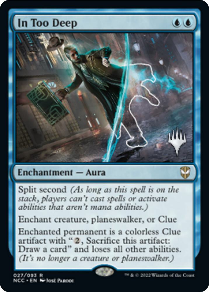 In Too Deep, Promo Pack: Streets of New Capenna 27