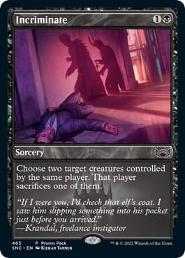 Incriminate, Promo Pack: Streets of New Capenna 465