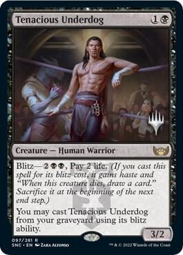 Tenacious Underdog, Promo Pack: Streets of New Capenna 97