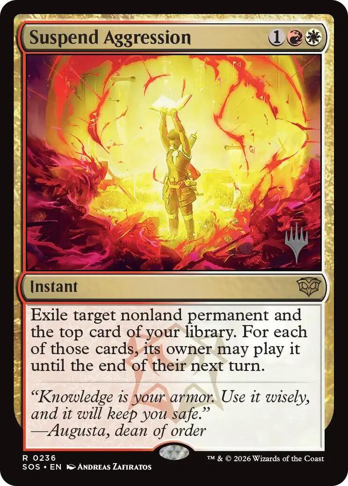 Suspend Aggression, Promo Pack: Secrets of Strixhaven 236