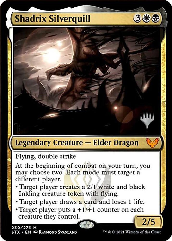 Shadrix Silverquill, Promo Pack: Strixhaven 230