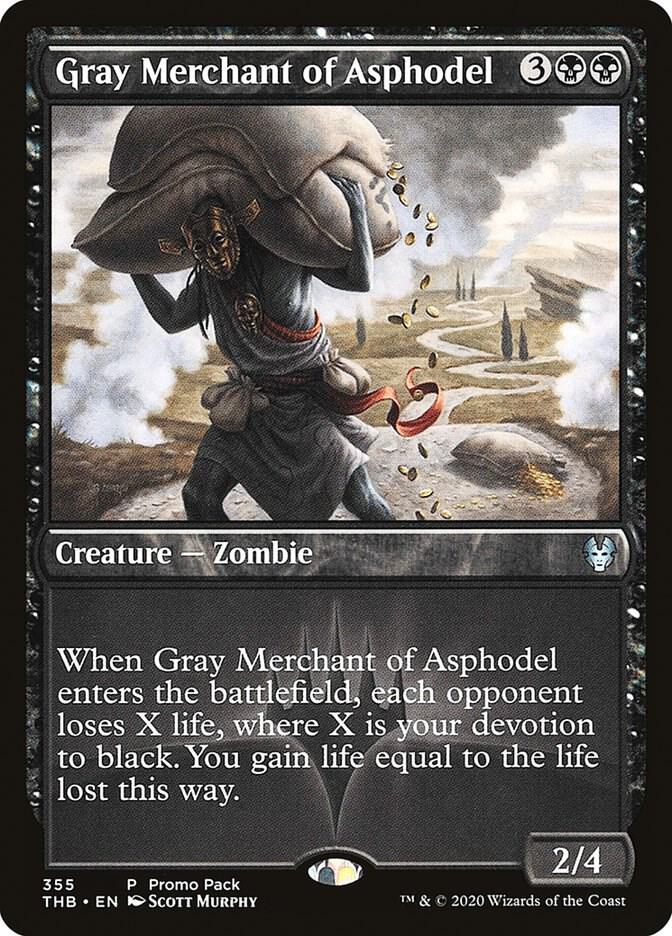 Gray Merchant of Asphodel, Promo Pack: Theros Beyond Death 355