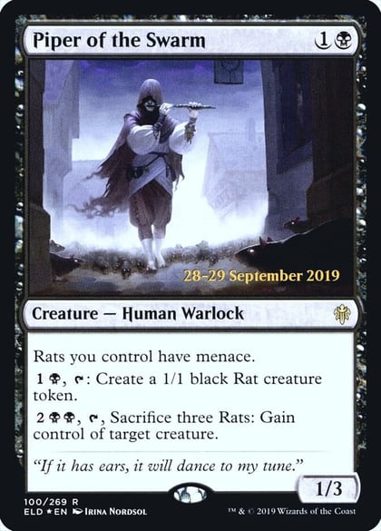 Piper of the Swarm, Prerelease Cards 100