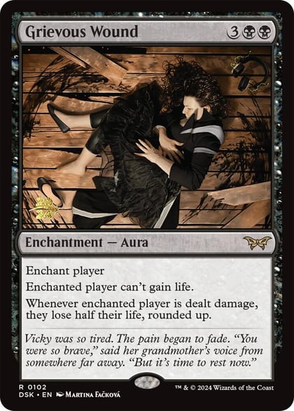 Grievous Wound, Prerelease Cards 102