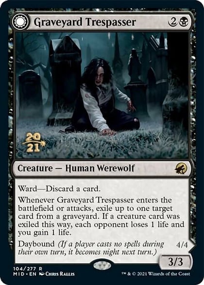 Graveyard Trespasser, Prerelease Cards 104