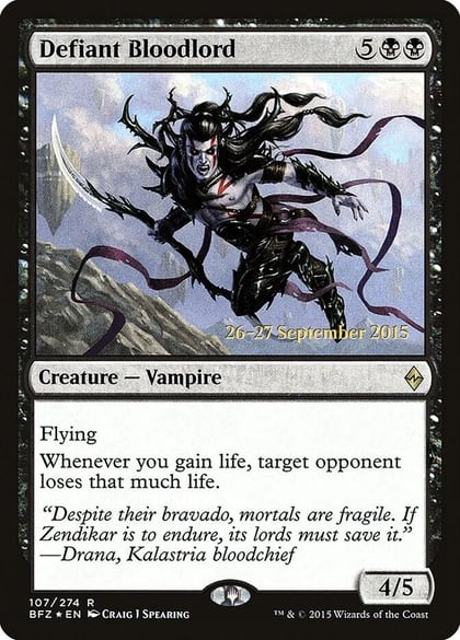 Defiant Bloodlord, Prerelease Cards 107