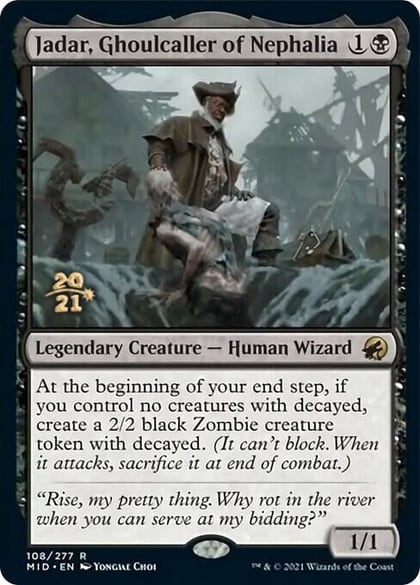 Jadar, Ghoulcaller of Nephalia, Prerelease Cards 108