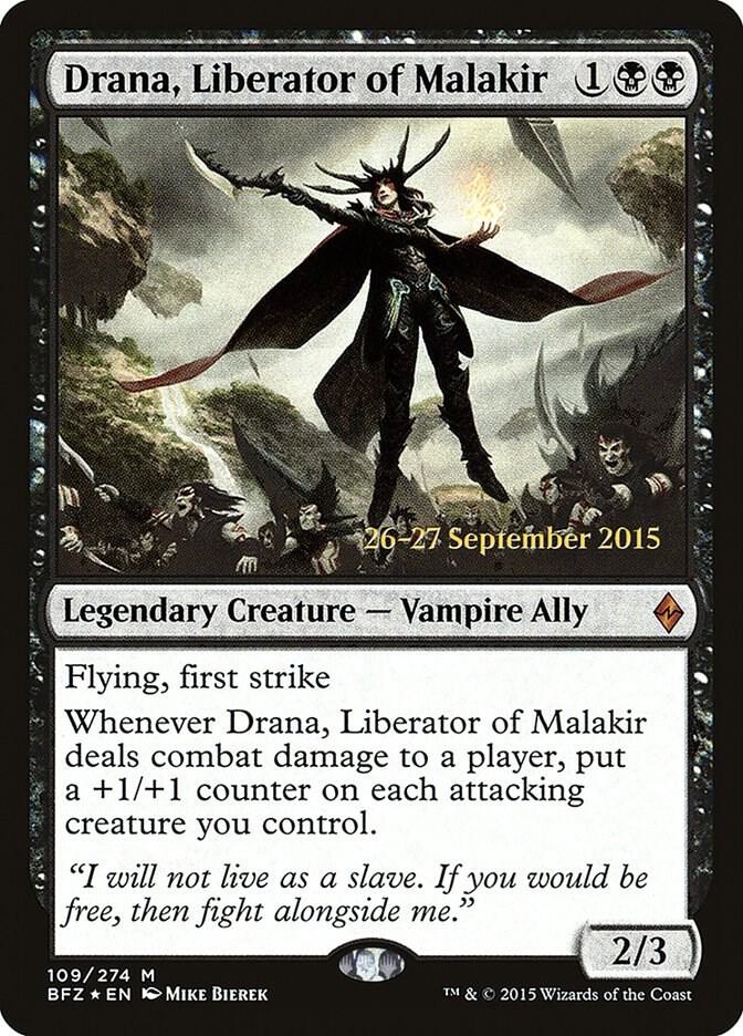 Drana, Liberator of Malakir, Prerelease Cards 109