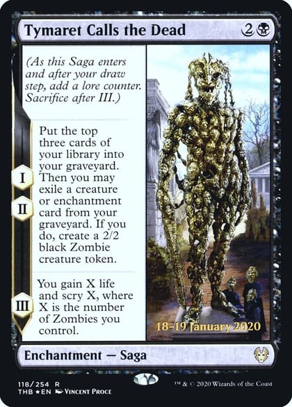 Tymaret Calls the Dead, Prerelease Cards 118