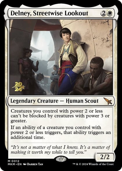 Delney, Streetwise Lookout, Prerelease Cards 12