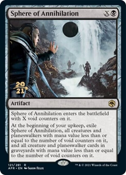 Sphere of Annihilation, Prerelease Cards 121