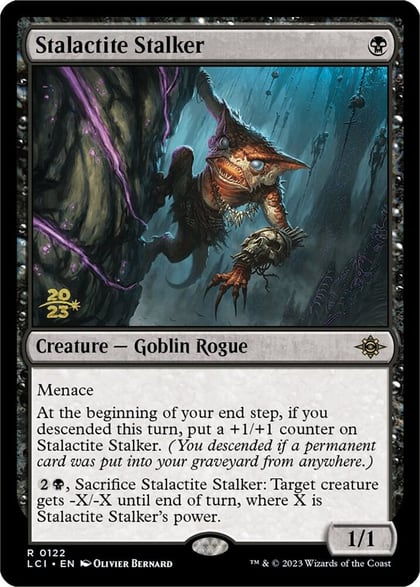 Stalactite Stalker, Prerelease Cards 122