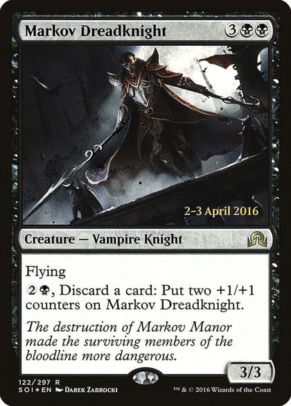Markov Dreadknight, Prerelease Cards 122