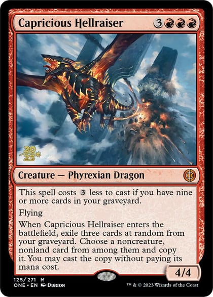 Capricious Hellraiser, Prerelease Cards 125