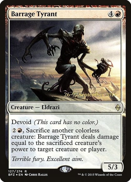 Barrage Tyrant, Prerelease Cards 127